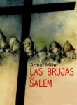Las brujas de Salem (Arthur Miller)